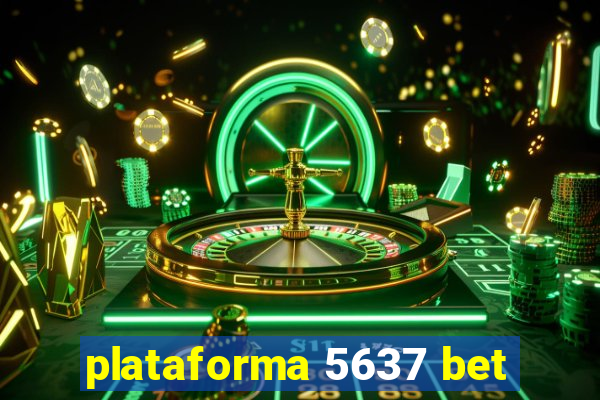 plataforma 5637 bet